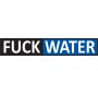 Fuck Water